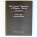 The Organic Chemistry of Museum Objects (Butterworth-Heinemann Series in Conservation & Museology)