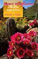 Desert Wildflowers of North America