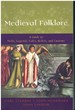 Medieval Folklore a Guide to Myths, Legends, Tales, Beliefs, and Customs