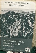 Mineral Resources of the Beartooth Primitive Area and Vicinity, Carbon, Park, Stillwater and Sweet Grass Counties, Montana, and Park County, Wyoming, With a Section on Interpretation of Aeromagnetic Data. United States Geological Survey Bulletin 1391-F