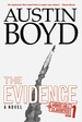 The Evidence (the Mars Hill Classified Series)