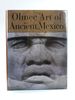 Olmec Art of Ancient Mexico