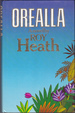 Orealla: a Novel