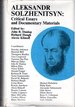 Aleksandr Solzhenitsyn: Critical Essays and Documentary Materials