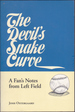 The Devil's Snake Curve: a Fan's Notes From Left Field