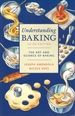 Understanding Baking: the Art and Science of Baking
