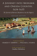 A Journey Into Mohawk and Oneida Country, 1634-1635: the Journal of Harmen Meyndertsz Van Den Bogaert