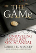 The Game: Unraveling a Military Sex Scandal