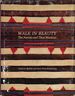 Walk in Beauty, the Navajo and Their Blankets [Signed, Inscribed]
