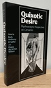 Quixotic Desire: Psychoanalytic Perspectives on Cervantes