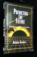 Predicting the Future: an Introduction to the Theory of Forecasting