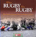 When Rugby Was Rugby: the Story of Home Nations Rugby Union