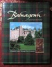 Balnagown Ancestral Home of the Clan Ross a Scottish Castle Through Five Centuries