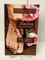 Kareeza and the Karezza Method; the Classic Western Approach to Tantric Sexual Healing