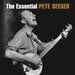 The Essential Pete Seeger [Sony]