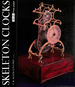 Skeleton Clocks