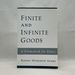 Finite and Infinite Goods: a Framework for Ethics