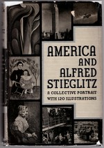 America and Alfred Stieglitz: a Collective Portrait