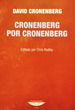 Cronenberg Por Cronenberg-David Cronenberg-Ed. Cuenco