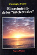 El Nacimiento De Los Intelectuales-Charle, Christophe