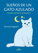 SueOs De Un Gato Azulado-Sakutar Hagiwara-Quaterni