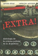 Libro Extra! Antologia De La Cronica Policial En Argentina