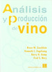 Libro Analisis Y Produccion De Vino De Bruce W. Zoecklein