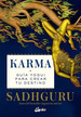Karma Guia Yogui Para Crear Tu Destino-Sadhguru-Gaia