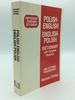 Polish-English, English-Polish Dictionary With Complete Phonetics