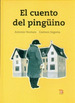 Cuento Del Pingino, El, De Ventura, Segovia. Editorial Fondo De Cultura EconMica, EdiciN 1 En EspaOl