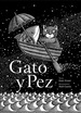 Gato Y Pez-Grant / Curtis-Ed. Zorro Rojo