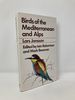 Birds of the Mediterranean and Alps