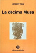 Libro La Decima Musa De Herbert Read