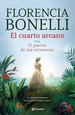 Libro El Cuarto Arcano De Florencia Bonelli