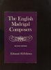 The English Madrigal Composers