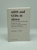 Aids and Stds in Africa Bridging the Gap Between Traditional Healing and Modern Medicine