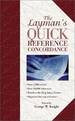 The Layman's Quick Reference Concordance