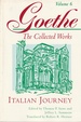 Italian Journey (Collected Works, Volume 6)