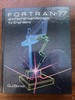 FORTRAN 77 and Numerical Methods for Engineers
