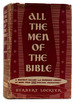 All the Men of the Bible a Portrait Gallery and Reference Library of More Than 3000 Biblical Characters