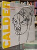 Alexander Calder: the Paris Years 1926-1933