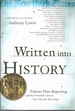 Written Into History: Pulitzer Prize Reporting of the Twentieth Century From the New York Times