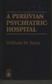 Peruvian Psychiatric Hospital