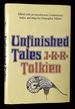 Unfinished Tales of Numernor and Middle-Earth