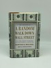 A Random Walk Down Wall Street the Time-Tested Strategy for Successful Investing