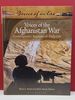 Voices of the Afghanistan War: Contemporary Accounts of Daily Life