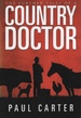 The Further Tales of a Country Doctor