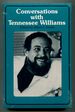 Conversations With Tennessee Williams