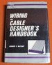 Wiring and Cable Designer's Handbook