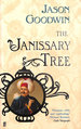 The Janissary Tree (Yashim the Ottoman Detective)